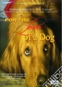 For The Love Of A Dog dvd