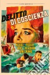 Delitto Di Coscienza dvd