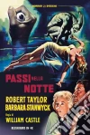 Passi Nella Notte (Restaurato In 4K) film in dvd di William Castle