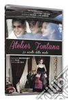 Atelier Fontana - Le Sorelle Della Moda (2 Dvd) film in dvd di Riccardo Milani