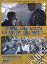 C'Era Una Volta La Citta' Dei Matti (2 Dvd)