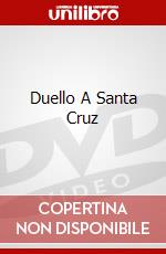 Duello A Santa Cruz dvd