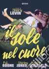 Sole Nel Cuore (Il) (Rimasterizzato In Hd) film in dvd di Henry Levin