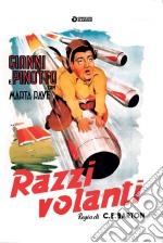 Razzi Volanti dvd