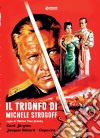 Trionfo Di Michele Strogoff (Il) dvd