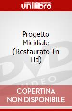 Progetto Micidiale (Restaurato In Hd) dvd