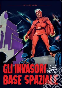 Invasori Della Base Spaziale (Gli) dvd