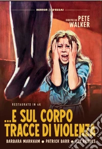E Sul Corpo Tracce Di Violenza (Restaurato In 4K) (Edizione In Lingua Originale) dvd