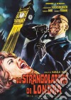 Strangolatore Di Londra (Lo) (Special Edition) (Restaurato In Hd) dvd