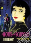 Notte Dello Scapolo (La) film in dvd di Delbert Mann