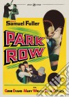 Park Row film in dvd di Samuel Fuller