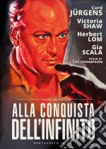 Alla Conquista Dell'Infinito (Versione Integrale+Versione Cinematografica Italiana) (Restaurato In Hd) dvd usato