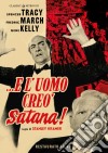 E L'Uomo Creo' Satana! (Restaurato In 4K) dvd