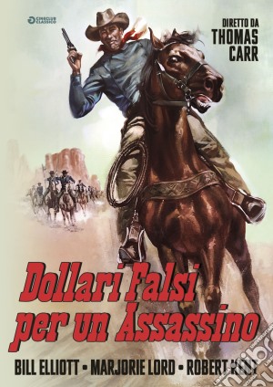 Dollari Falsi Per Un Assassino film in dvd di Thomas Carr