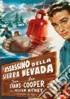 Assassino Della Sierra Nevada (L') (Restaurato In Hd) film in dvd di William Witney