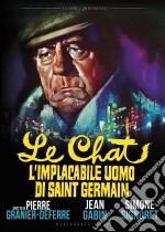 Chat (Le) - L'Implacabile Uomo Di Saint Germain dvd