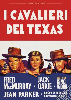 Cavalieri Del Texas (I) film in dvd di King Vidor