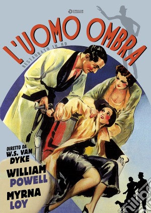 Uomo Ombra (L') (Restaurato In Hd) film in dvd di Woodbridge S. Van Dyke