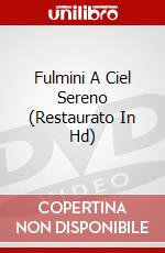 Fulmini A Ciel Sereno (Restaurato In Hd) dvd