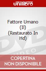 Fattore Umano (Il) (Restaurato In Hd) dvd