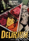 Delirium dvd