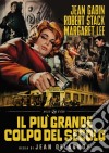 Piu' Grande Colpo Del Secolo (Il) film in dvd di Jean Delannoy