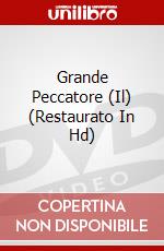 Grande Peccatore (Il) (Restaurato In Hd) dvd