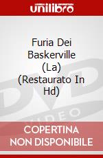 Furia Dei Baskerville (La) (Restaurato In Hd) dvd