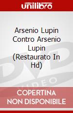 Arsenio Lupin Contro Arsenio Lupin (Restaurato In Hd) dvd