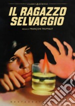 Ragazzo Selvaggio (Il) (Restaurato In Hd) dvd