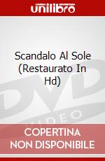 Scandalo Al Sole (Restaurato In Hd) dvd