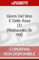Giorni Del Vino E Delle Rose (I) (Restaurato In Hd) dvd