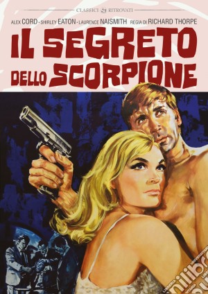 Segreto Dello Scorpione (Il) film in dvd di Richard Thorpe