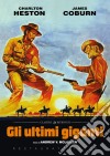 Ultimi Giganti (Gli) (Restaurato In Hd) film in dvd di Andrew V. Mclaglen