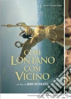 Cosi' Lontano Cosi' Vicino (SE) (2 Dvd) dvd