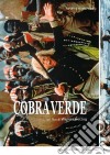 Cobra Verde dvd