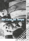 Nel Corso Del Tempo (Versione Restaurata) dvd