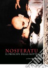 Nosferatu - Il Principe Della Notte (2 Dvd) dvd