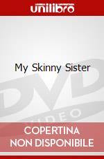 My Skinny Sister dvd