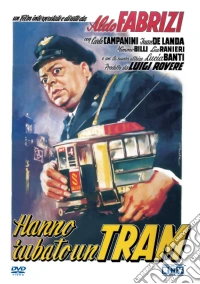 Hanno Rubato Un Tram dvd