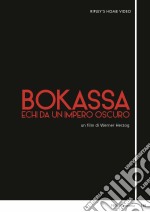 Bokassa - Echi Da Un Regno Oscuro dvd