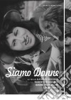 Siamo Donne film in dvd di Gianni Franciolini Roberto Rossellini Luchino Visconti Luigi Zampa