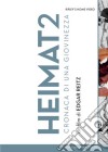 Heimat 2 - Cronaca Di Una Giovinezza (7 Dvd) dvd