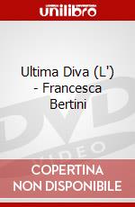 Ultima Diva (L') - Francesca Bertini dvd