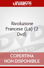 Rivoluzione Francese (La) (2 Dvd) dvd