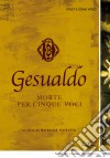 Gesualdo: Morte Per Cinque Voci film in dvd di Werner Herzog