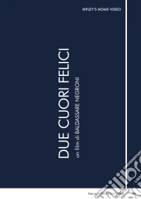 Due Cuori Felici dvd