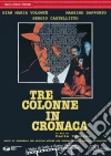 Tre Colonne In Cronaca film in dvd di Carlo Vanzina