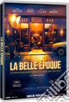 Belle Epoque (La) film in dvd di Nicolas Bedos