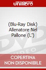 (Blu-Ray Disk) Allenatore Nel Pallone (L') brd